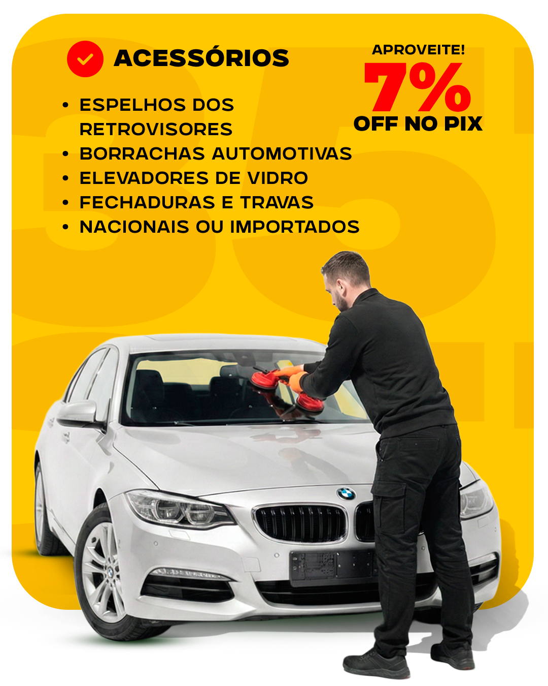 Troca de Para-brisa na Hora