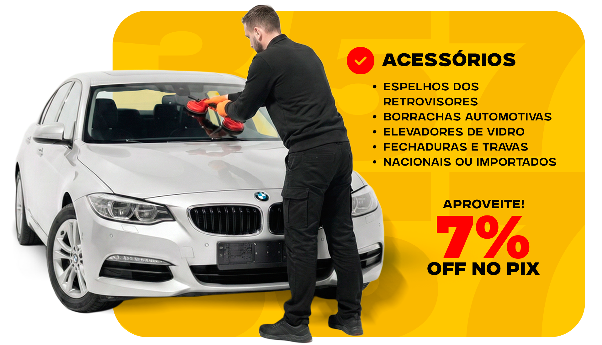Troca de Para-brisa na Hora